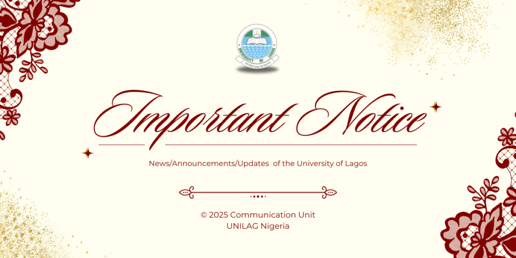 Important Notice - UNILAG Nigeria 2025 light