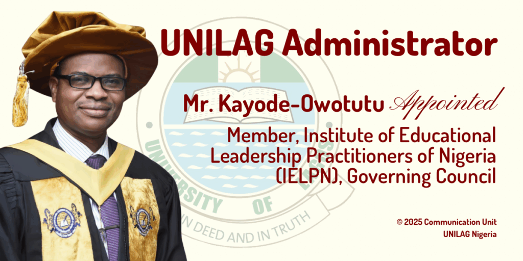 UNILAG Administrator, Mr. Kayode-Owotutu, Appointed Member, IELPN Governing Council